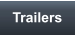 Trailers